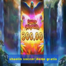 shaolin soccer demo gratis